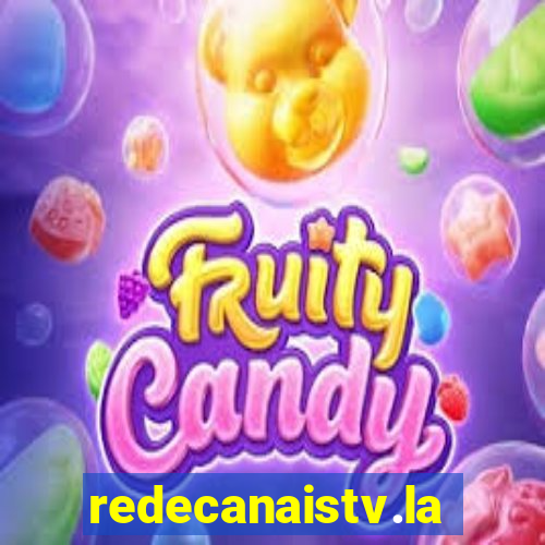 redecanaistv.la