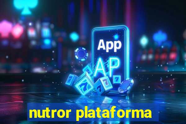 nutror plataforma