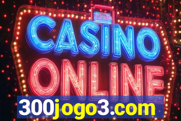 300jogo3.com