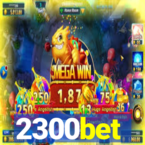 2300bet