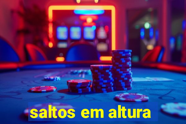 saltos em altura