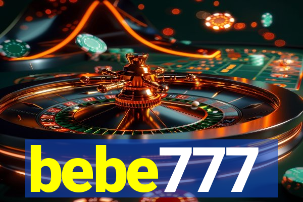 bebe777
