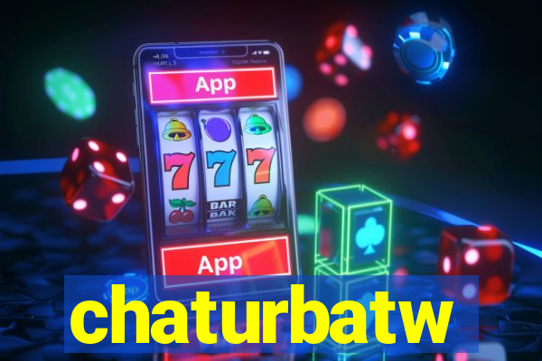 chaturbatw