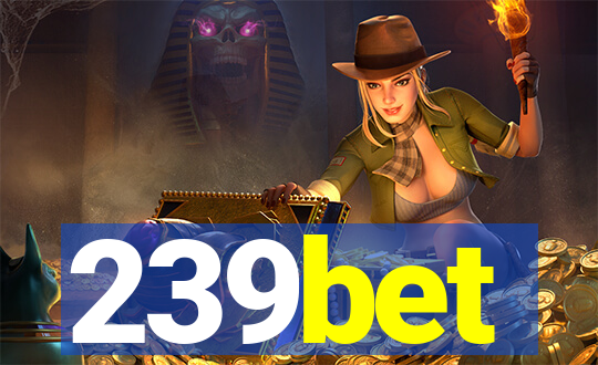 239bet