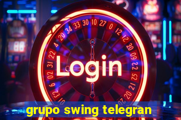 grupo swing telegran