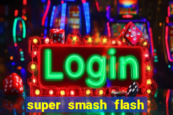 super smash flash 2 v0 8