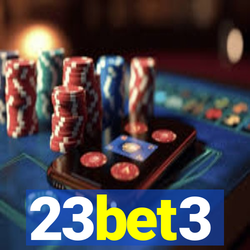23bet3