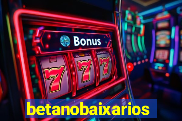 betanobaixarios