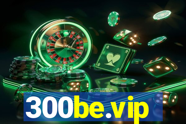 300be.vip