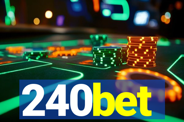 240bet