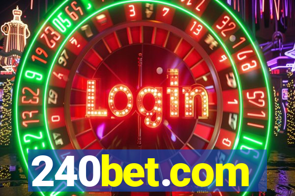 240bet.com