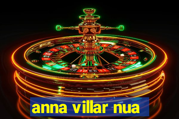 anna villar nua