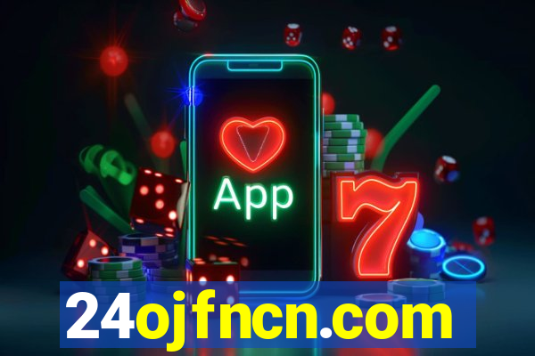 24ojfncn.com