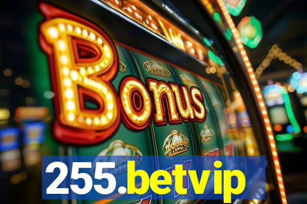 255.betvip