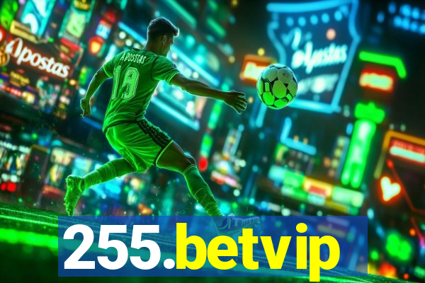 255.betvip