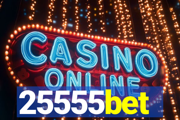 25555bet