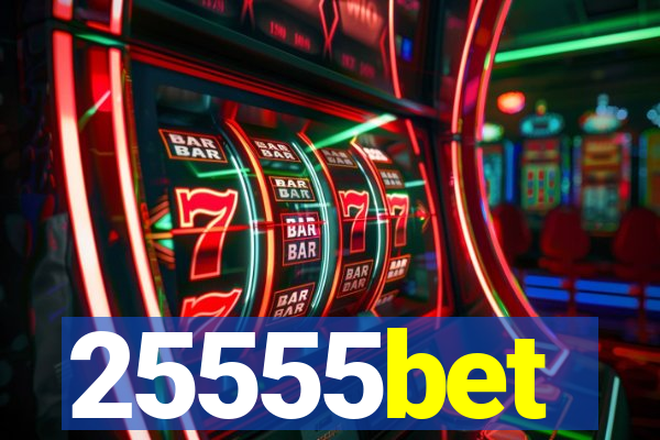 25555bet
