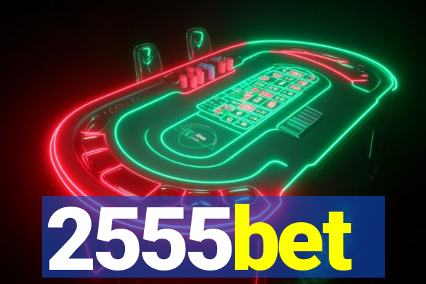 2555bet