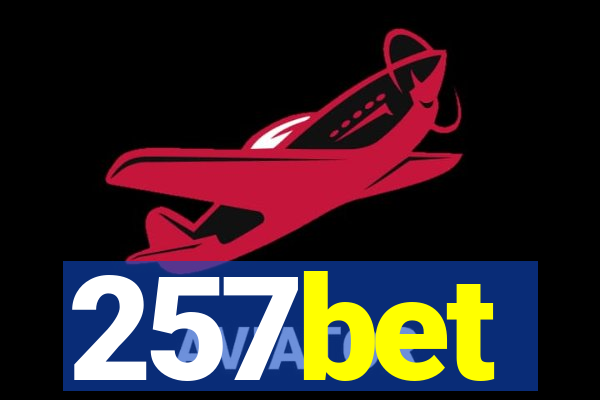 257bet