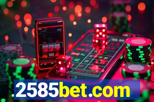 2585bet.com