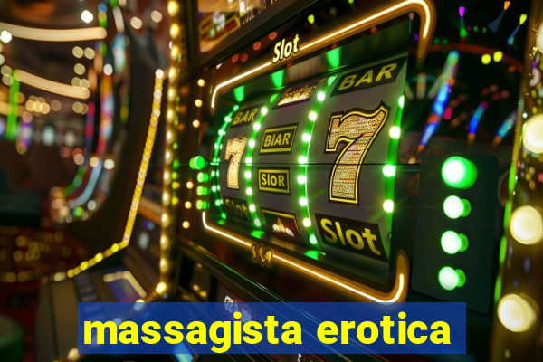 massagista erotica