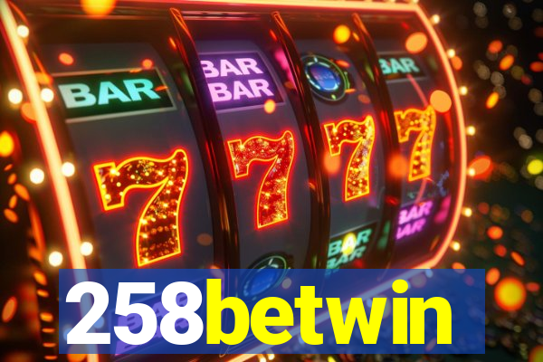 258betwin