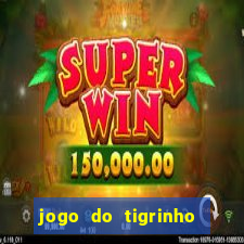 jogo do tigrinho ta pagando
