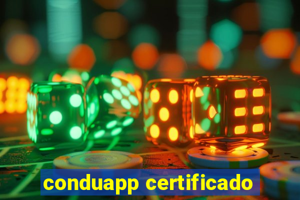 conduapp certificado