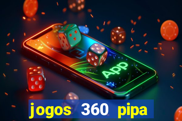 jogos 360 pipa combate 3d