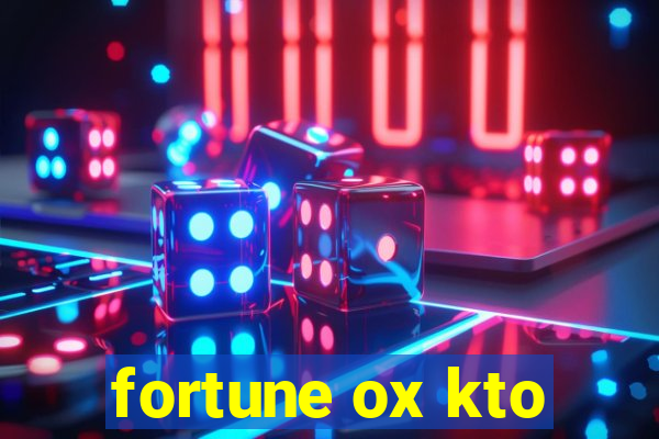 fortune ox kto