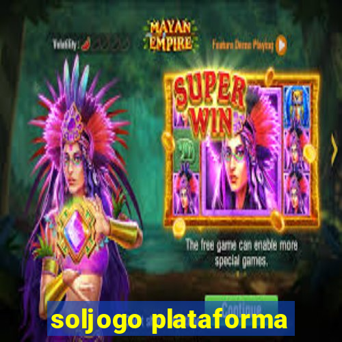 soljogo plataforma