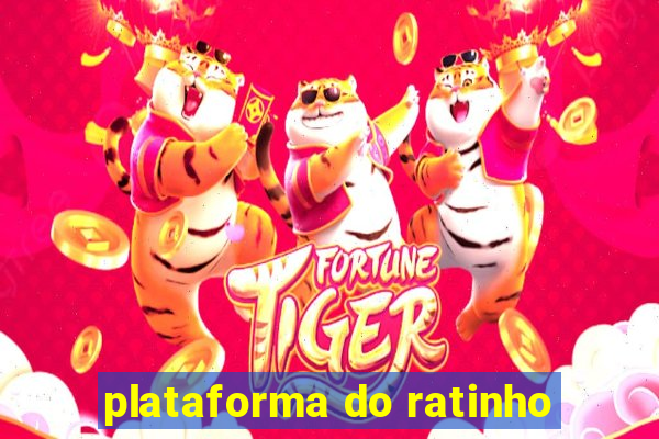 plataforma do ratinho