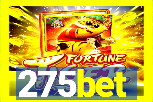 275bet