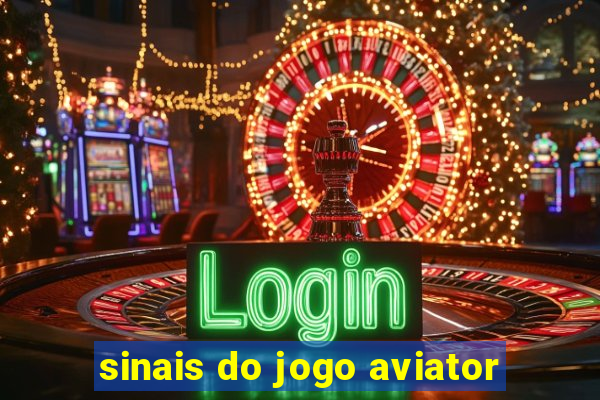 sinais do jogo aviator