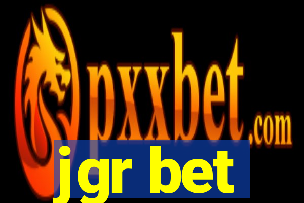 jgr bet