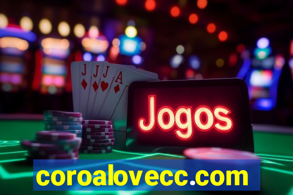 coroalovecc.com