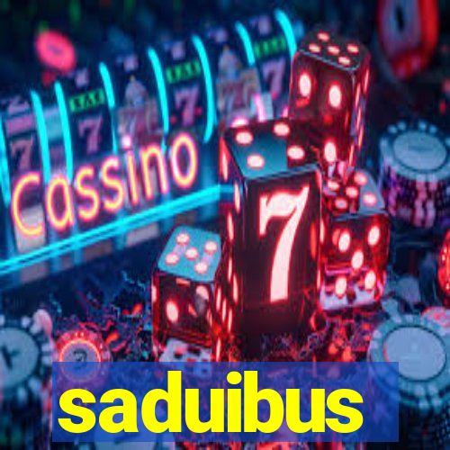 saduibus