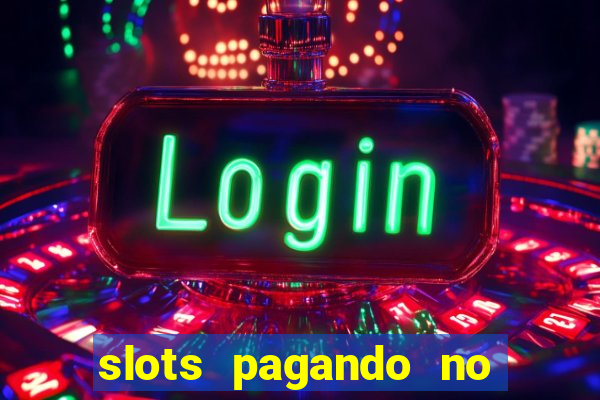 slots pagando no cadastro saque free 2024 facebook