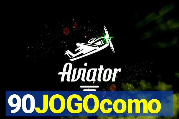 90JOGOcomo