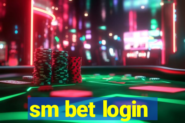 sm bet login