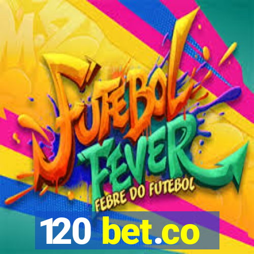 120 bet.co
