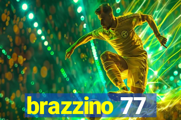 brazzino 77