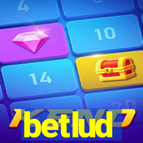 betlud