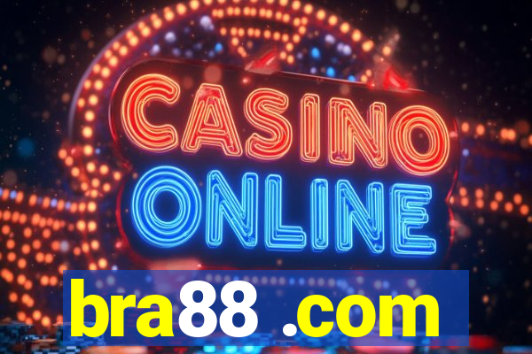 bra88 .com