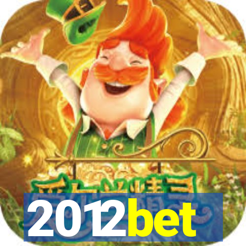 2012bet