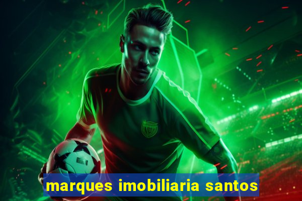 marques imobiliaria santos