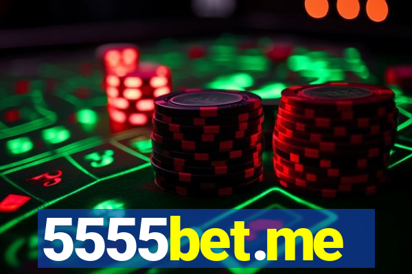 5555bet.me