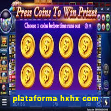 plataforma hxhx com