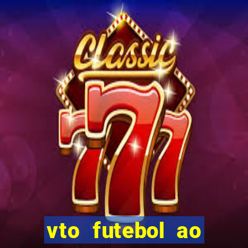 vto futebol ao vivo flamengo