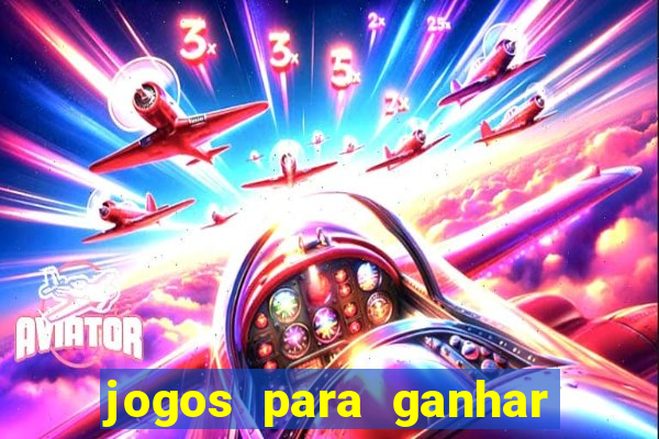 jogos para ganhar dinheiro real no pix